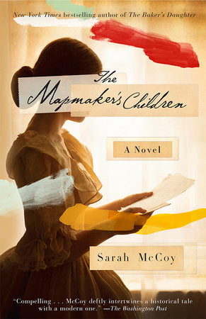 The Mapmaker's Children Paperback by Sarah McCoy