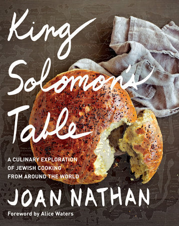 King Solomon's Table Hardcover by Joan Nathan; Foreword by Alice Waters