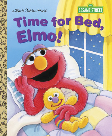 Time for Bed, Elmo! (Sesame Street) Hardcover by Sarah Albee; illustrated by Maggie Swanson