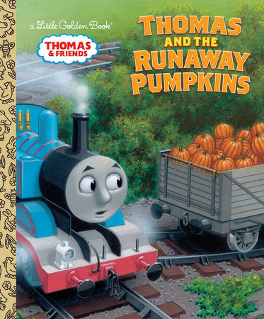 Thomas and the Runaway Pumpkins (Thomas & Friends) Hardcover by Naomi Kleinberg; illustrated by Richard Courtney