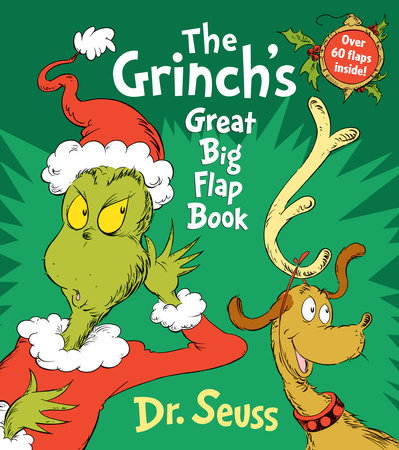 The Grinch's Great Big Flap Book Board Book by Dr. Seuss