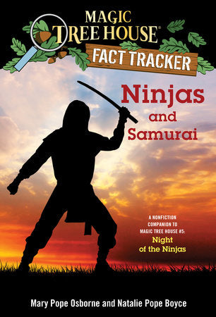 Ninjas and Samurai Paperback by Mary Pope Osborne and Natalie Pope Boyce; illustrated by Sal Murdocca