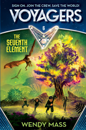 Voyagers: The Seventh Element (Book 6) Hardcover by Wendy Mass