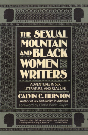 The Sexual Mountain and Black Women Writers Paperback by Calvin C. Hernton