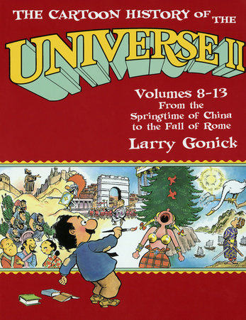 The Cartoon History of the Universe II Paperback by Larry Gonick