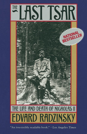 The Last Tsar Paperback by Edvard Radzinsky
