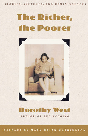 The Richer, the Poorer Paperback by Dorothy West
