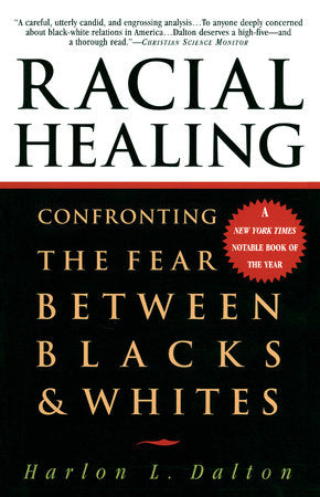 Racial Healing Paperback by Harlon L. Dalton