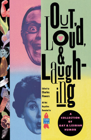 Out, Loud, & Laughing Paperback by Charles Flowers