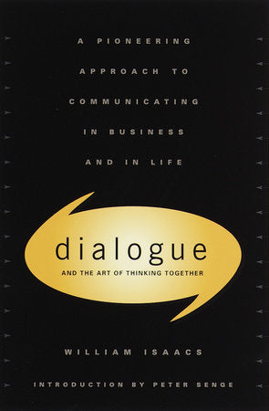 Dialogue Hardcover by William Isaacs