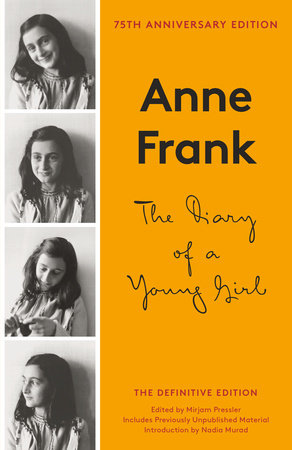 The Diary of a Young Girl Paperback by Anne Frank Edited by Otto H. Frank and Mirjam Pressler; Introduction by Nadia Murad