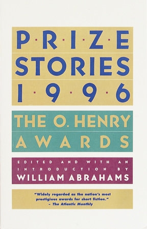 Prize Stories 1996 Paperback by William Abrahams