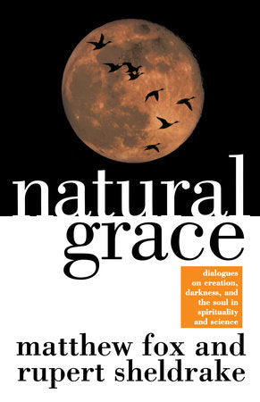 Natural Grace Paperback by Matthew Fox