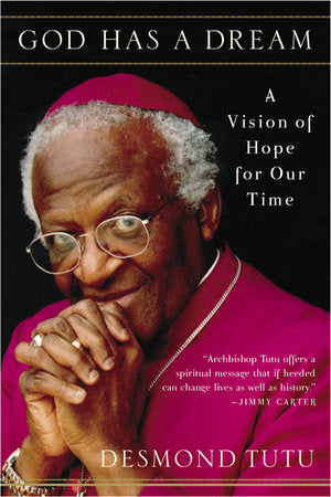God Has a Dream Paperback by Desmond Tutu