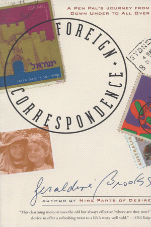 Foreign Correspondence Paperback by Geraldine Brooks