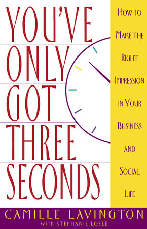 You've Got Only Three Seconds Paperback by Camille Lavington