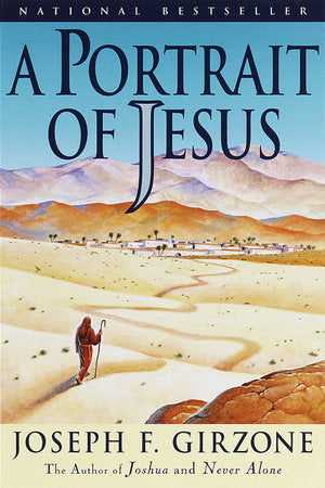 A Portrait of Jesus Paperback by Joseph Girzone
