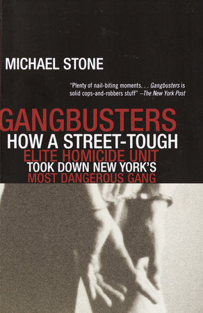 Gangbusters Paperback by Michael Stone