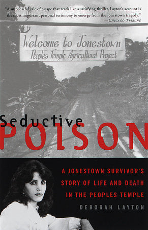 Seductive Poison Paperback by Deborah Layton