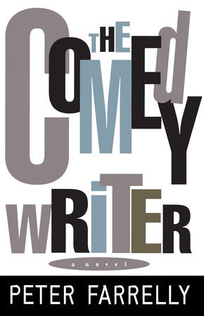 The Comedy Writer Paperback by Peter Farrelly