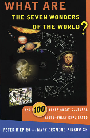 What are the Seven Wonders of the World? Paperback by Peter D'Epiro and Mary Desmond Pinkowish