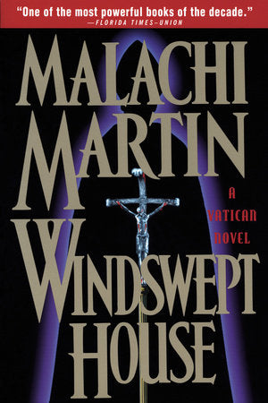 Windswept House Paperback by Malachi Martin