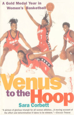 Venus to the Hoop Paperback by Sara Corbett