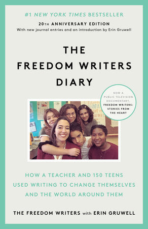 The Freedom Writers Diary (20th Anniversary Edition) Paperback by The Freedom Writers and Erin Gruwell