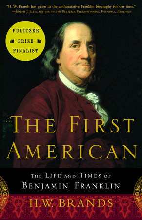 The First American Paperback by H. W. Brands