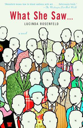 What She Saw... Paperback by Lucinda Rosenfeld