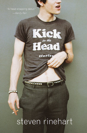 Kick in the Head Paperback by Steven Rinehart
