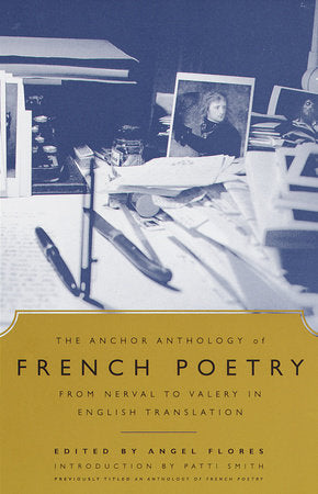 The Anchor Anthology of French Poetry Paperback by Angel Flores