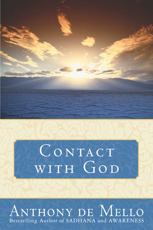Contact with God Paperback by Anthony de Mello