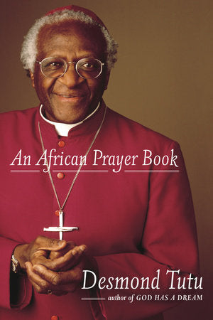 An African Prayer Book Paperback by Desmond Tutu