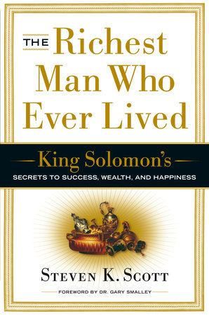 The Richest Man Who Ever Lived Hardcover by Steven K. Scott