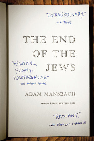 The End of the Jews Paperback by Adam Mansbach