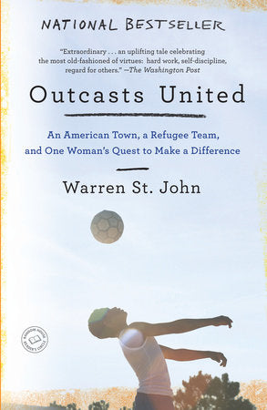 Outcasts United Paperback by Warren St. John