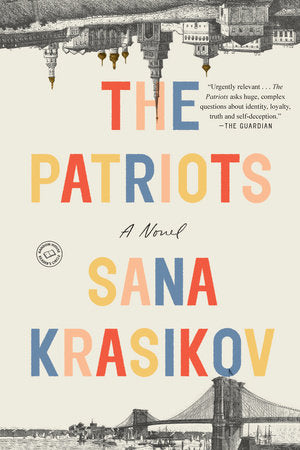 The Patriots Paperback by Sana Krasikov
