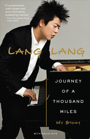 Journey of a Thousand Miles Paperback by Lang Lang with David Ritz