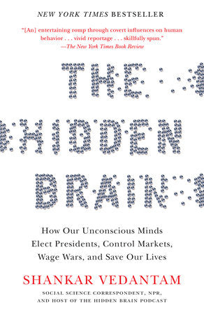 The Hidden Brain Paperback by Shankar Vedantam