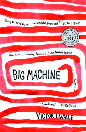 Big Machine Paperback by Victor LaValle