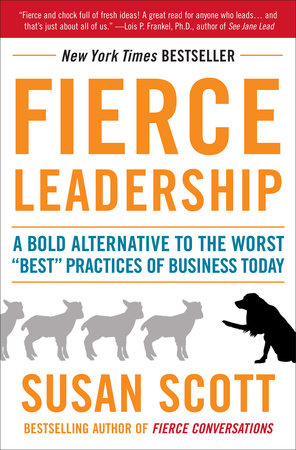 Fierce Leadership Paperback by Susan Scott