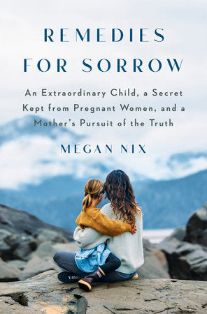 Remedies for Sorrow Hardcover by Megan Nix