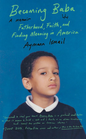 Becoming Baba Hardcover by Aymann Ismail