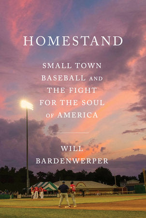 Homestand Hardcover by Will Bardenwerper
