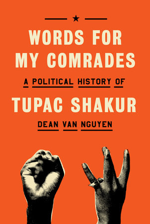 Words for My Comrades Hardcover by Dean Van Nguyen