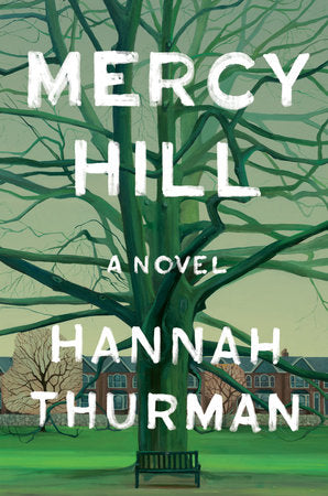 Mercy Hill Hardcover by Hannah Thurman