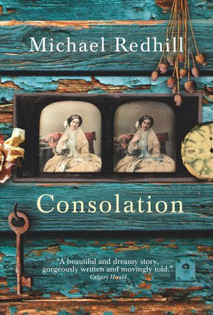 Consolation Paperback by Michael Redhill
