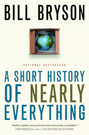 A Short History of Nearly Everything Paperback by Bill Bryson