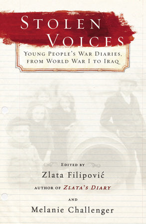 Stolen Voices Paperback by Zlata Filipovic and Melanie Challenger Melanie Challenger